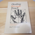 Health: Healing Through Touch By Professor John Cottingham · 1987 - paperback