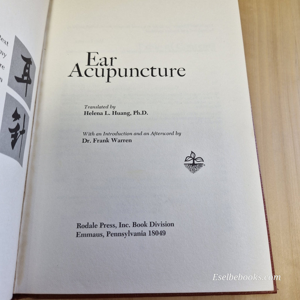 Ear Acupuncture, A Chinese Medical Report by Helena L. Huang 1974 - hardback