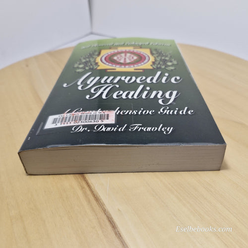 Ayurvedic Healing: A Comprehensive Guide by David Frawley 2001 ed - paperback
