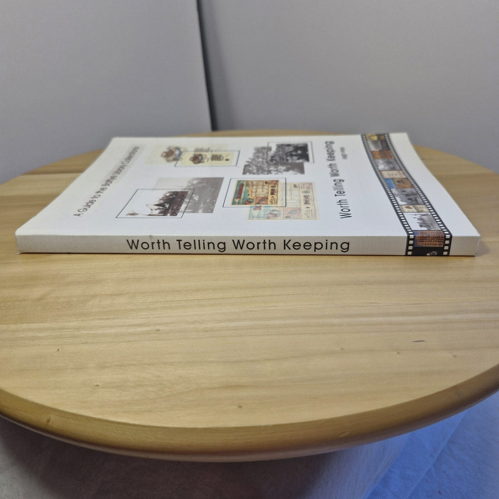 WORTH TELLING WORTH KEEPING Leigh Hays Guide Battye Library Collections WA