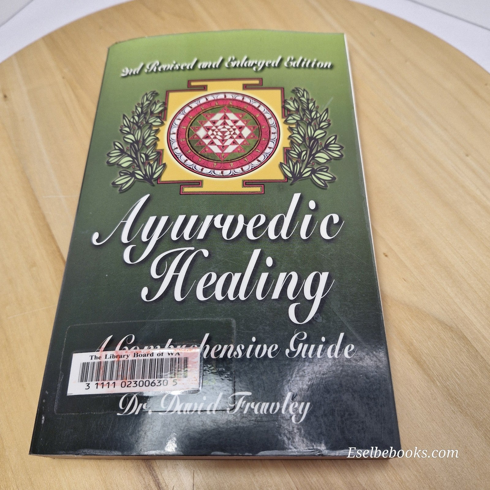 Ayurvedic Healing: A Comprehensive Guide by David Frawley 2001 ed - paperback