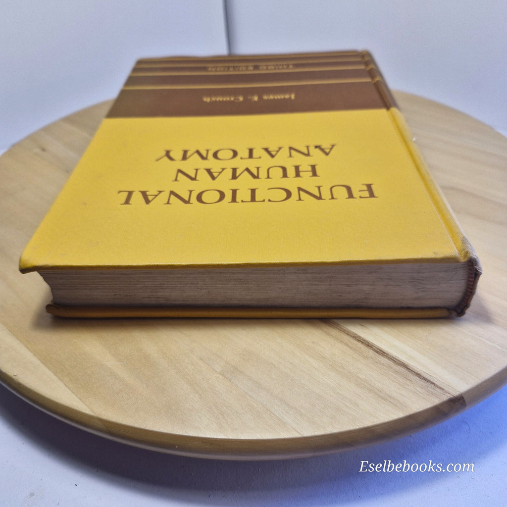 Textbook: Functional Human Anatomy By James Ensign Crouch 3rd edition - hardback