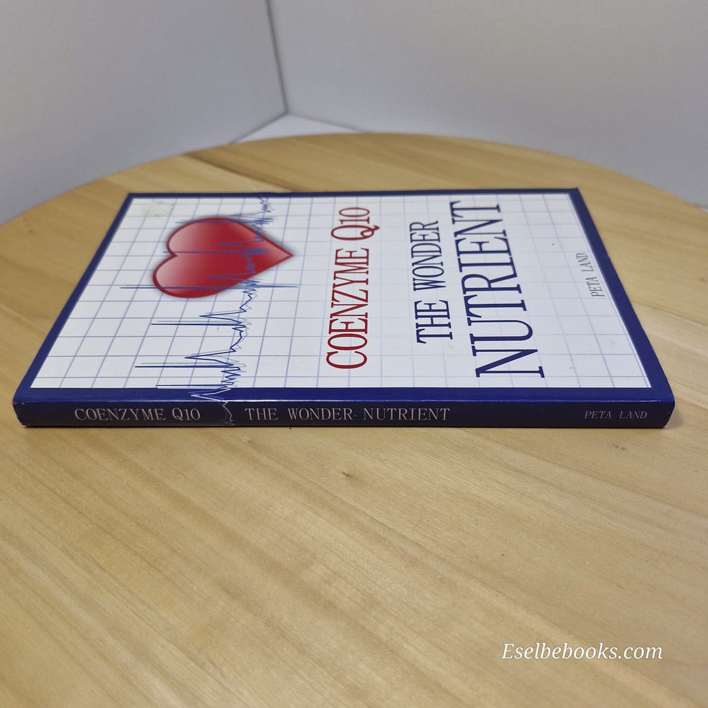 Coenzyme Q10 The Wonder Nutrient by Peta Land Paperback