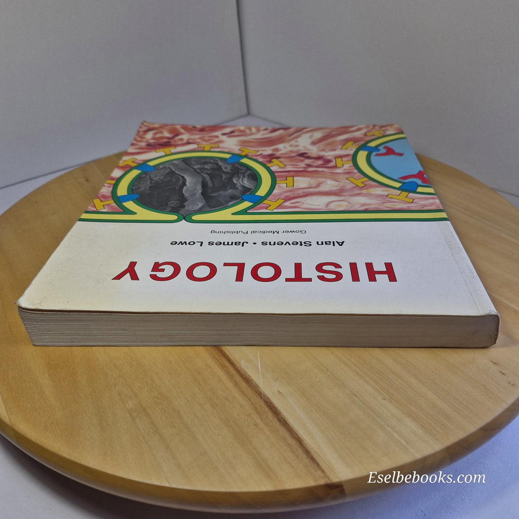 Histology by Alan Stevens & James Lowe - paperback