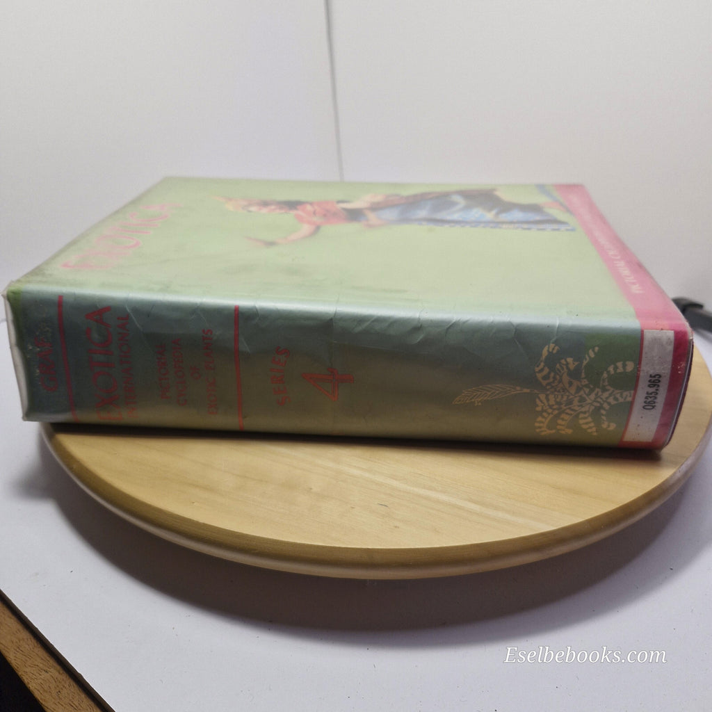 Exotica, Series 4 International Pictorial Cyclopedia of Exotic Plants from Tr...