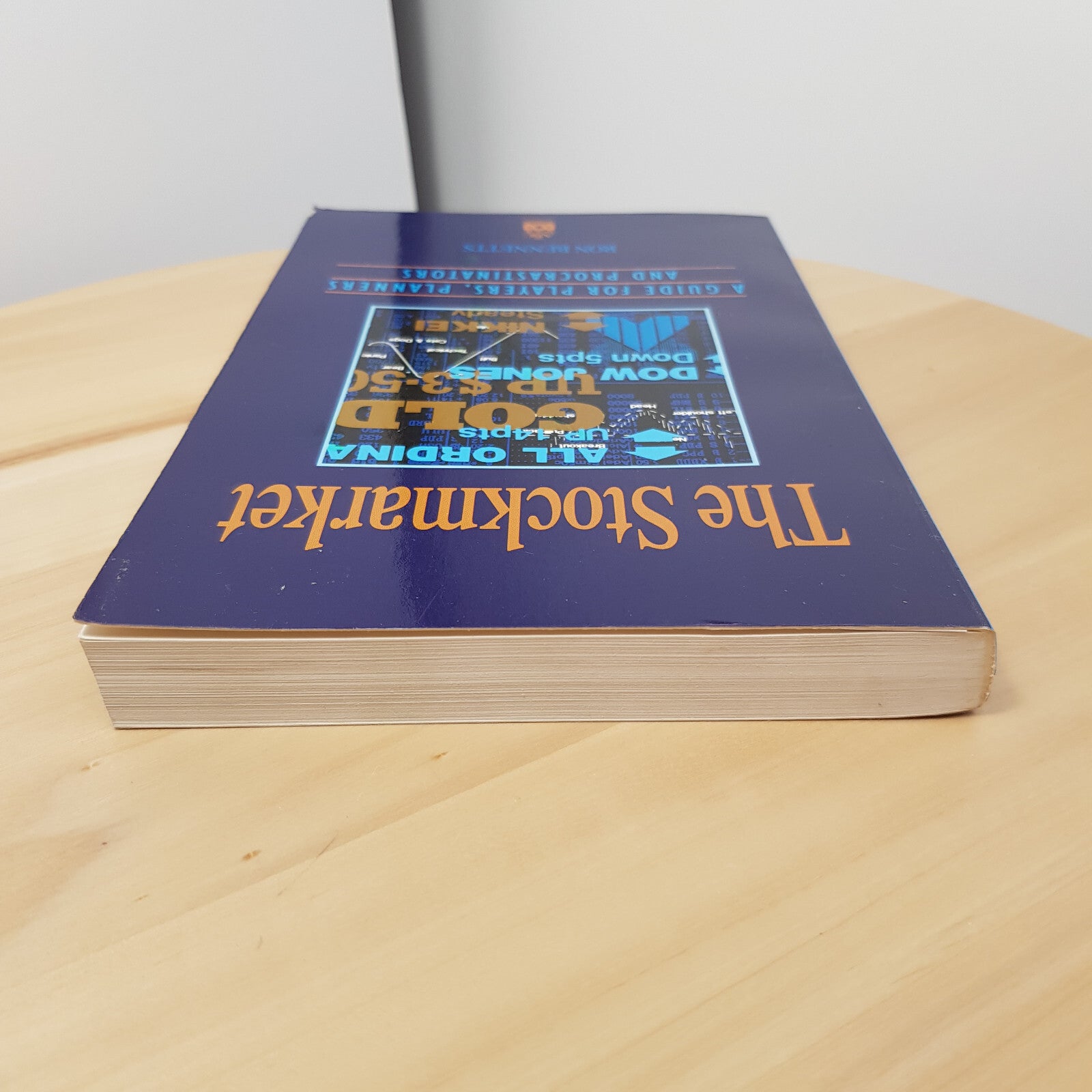 THE AUSTRALIAN STOCKMARKET~Guide for Players,Planners & Procrastinators~BENNETTS