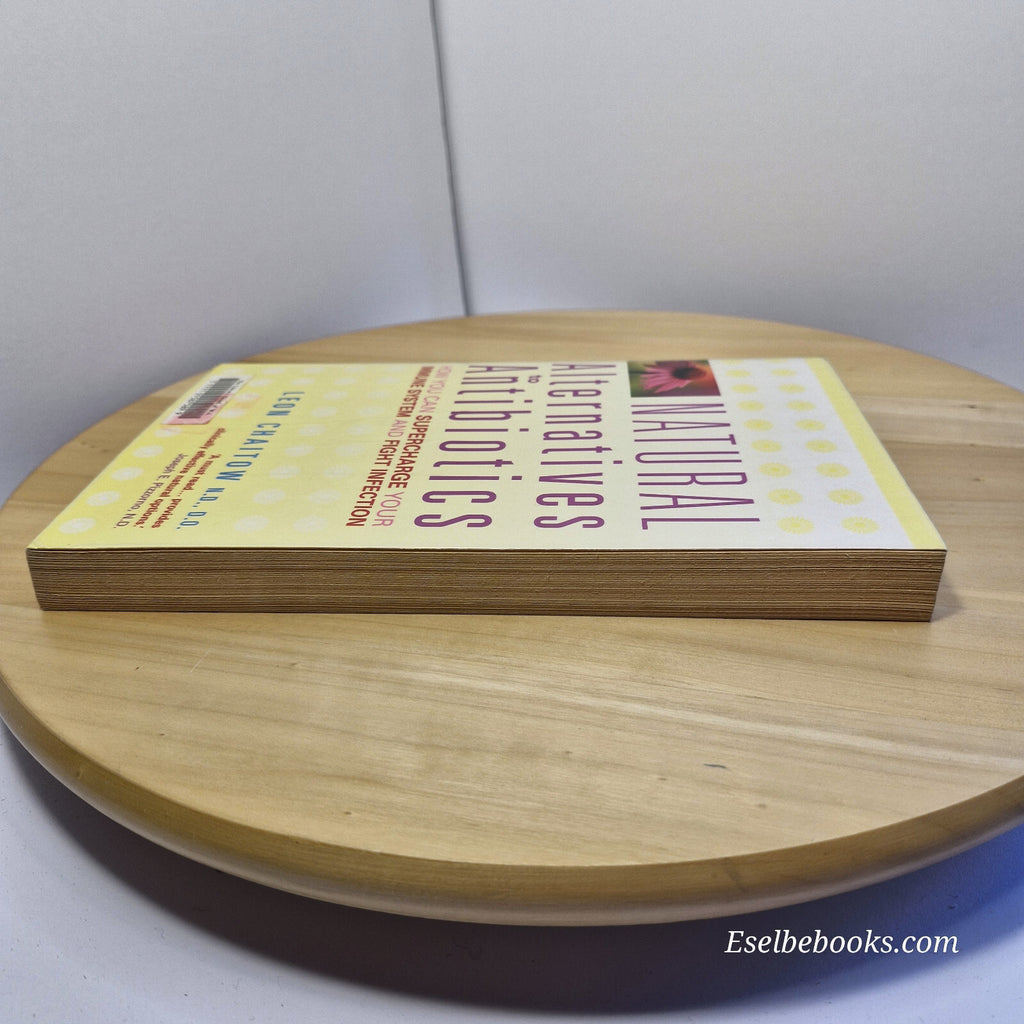 Health: 2 x alternatives to antibiotics - paperbacks