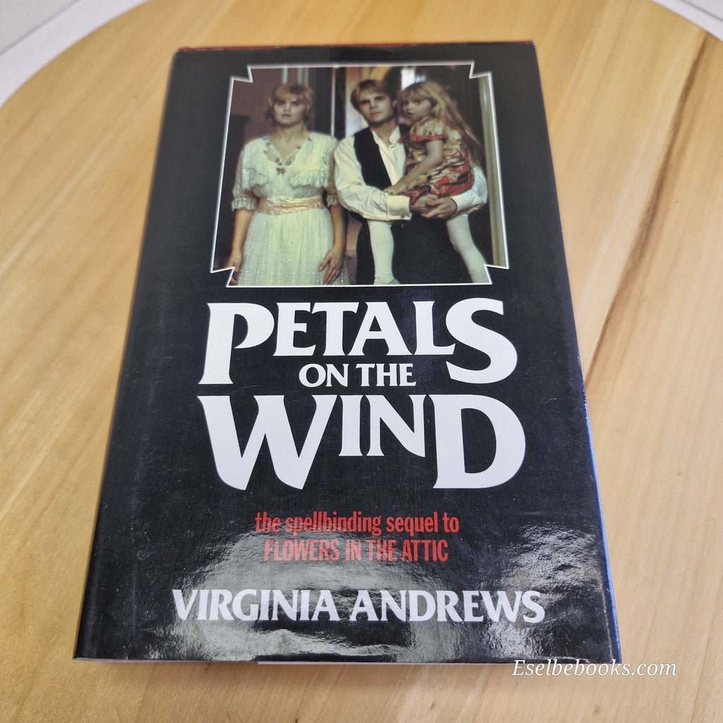 Petals On The Wind Virginia Andrews Vintage Hardcover Gothic 1989