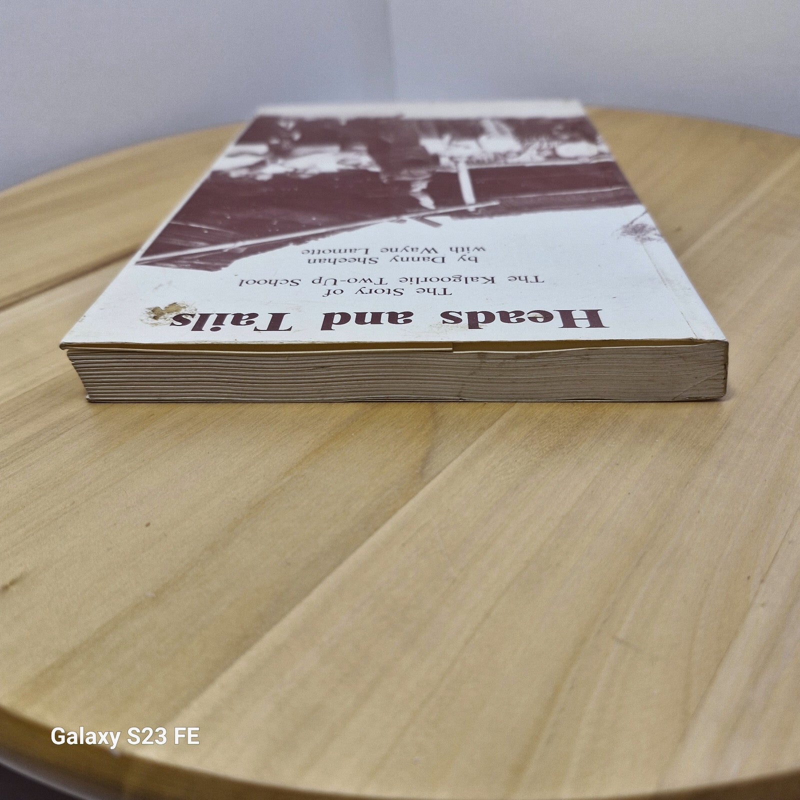 Heads and Tails The Story of the Kalgoorlie Two-up School By Sheehan & Lamotte