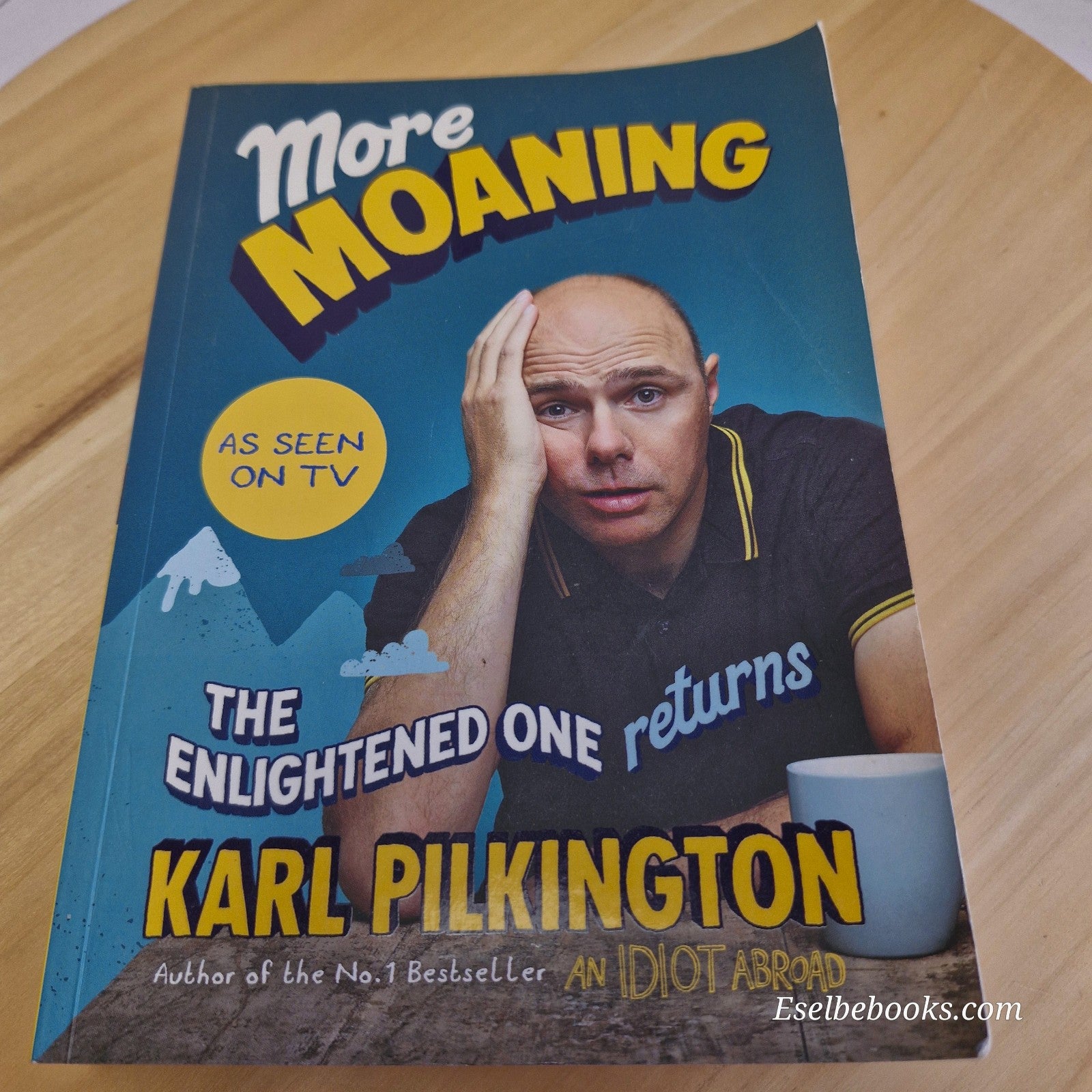 More Moaning: The Enlightened One Returns by Karl Pilkington - paperback
