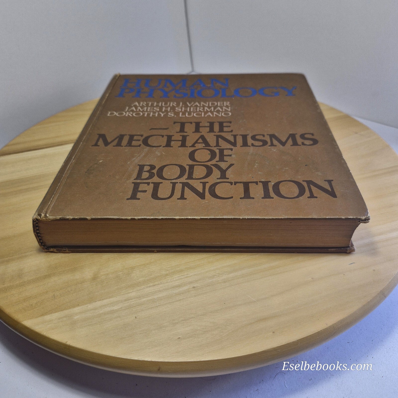 Textbook: Human Physiology The Mechanisms of Body Function By Vander, Sherman...