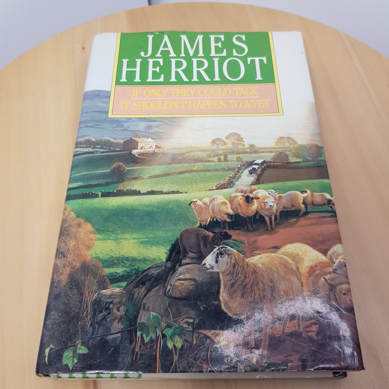 If Only They Could Talk And It Shouldn't Happen to a Vet By James Herriot · 1...