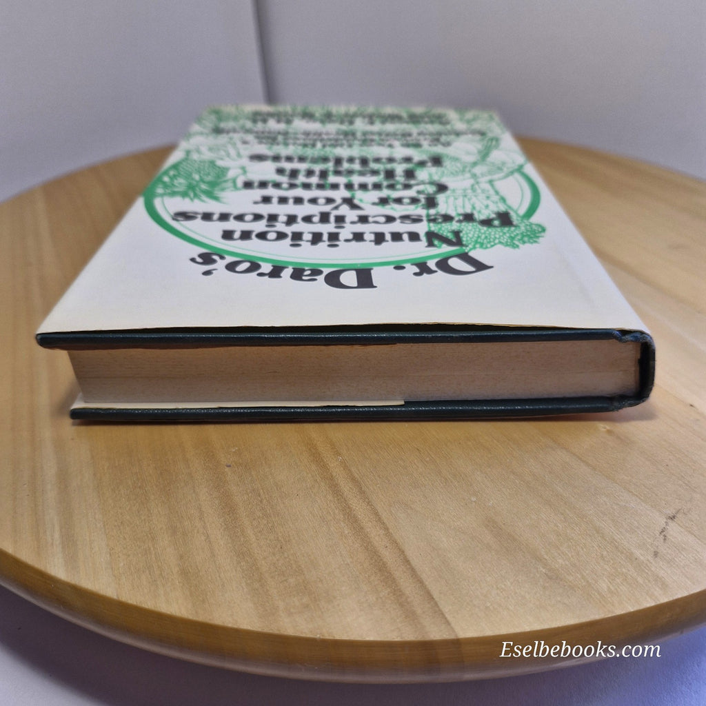 Dr. Daro's Nutrition Prescriptions for Your Common Health Problems - hardback