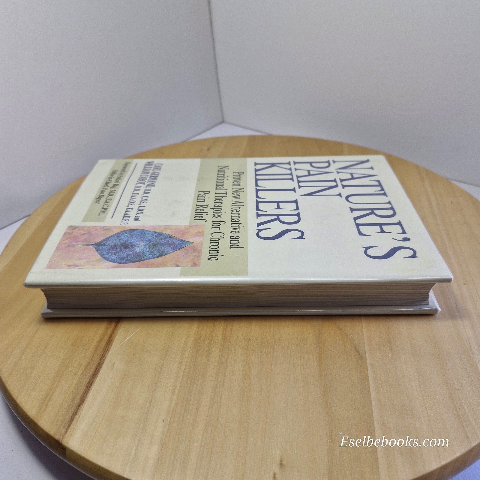 Nature's Pain Killers by C Germano & W Cabot - hardback