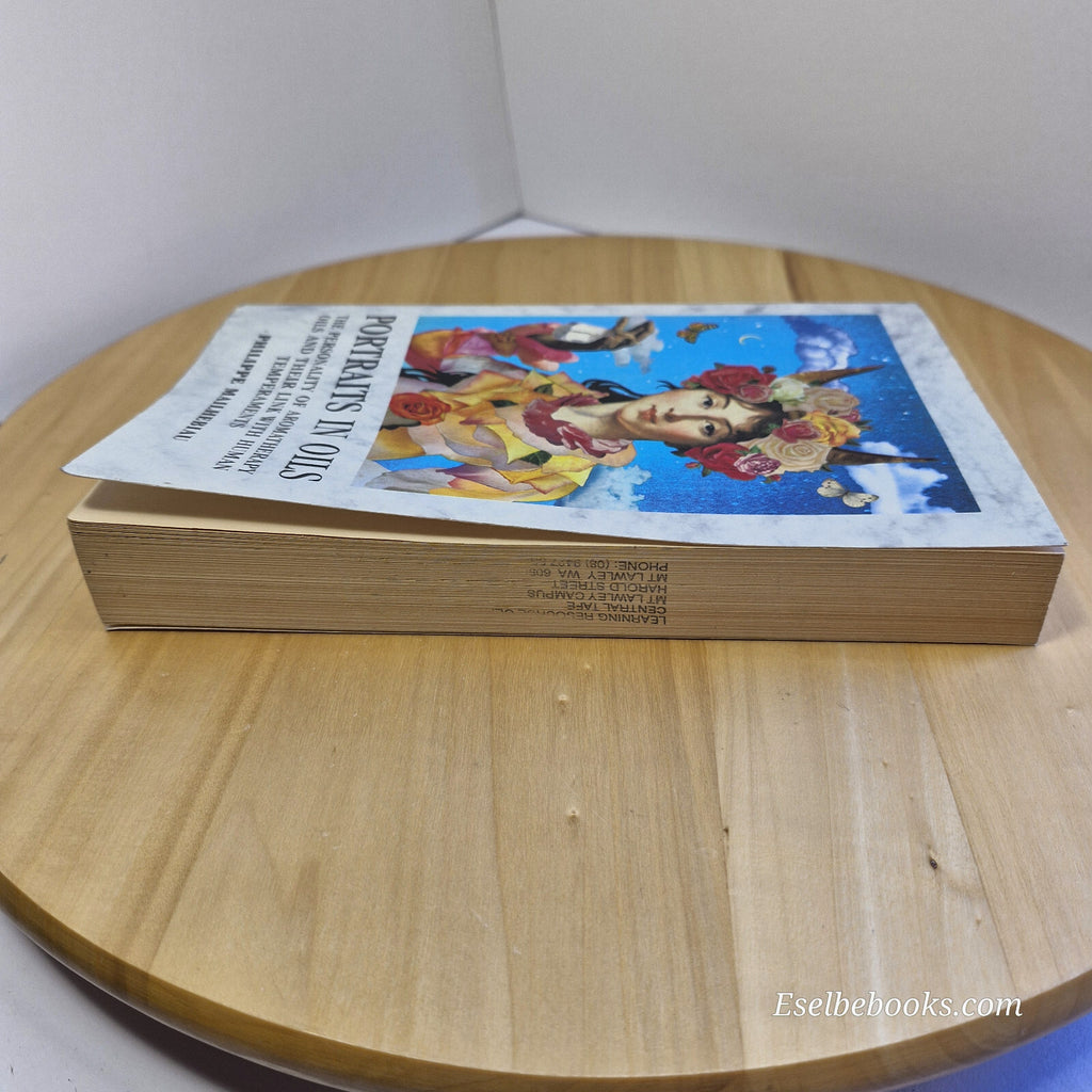 Portraits in Oils The Personality of Aromatherapy Oils and Their Link with Hu...