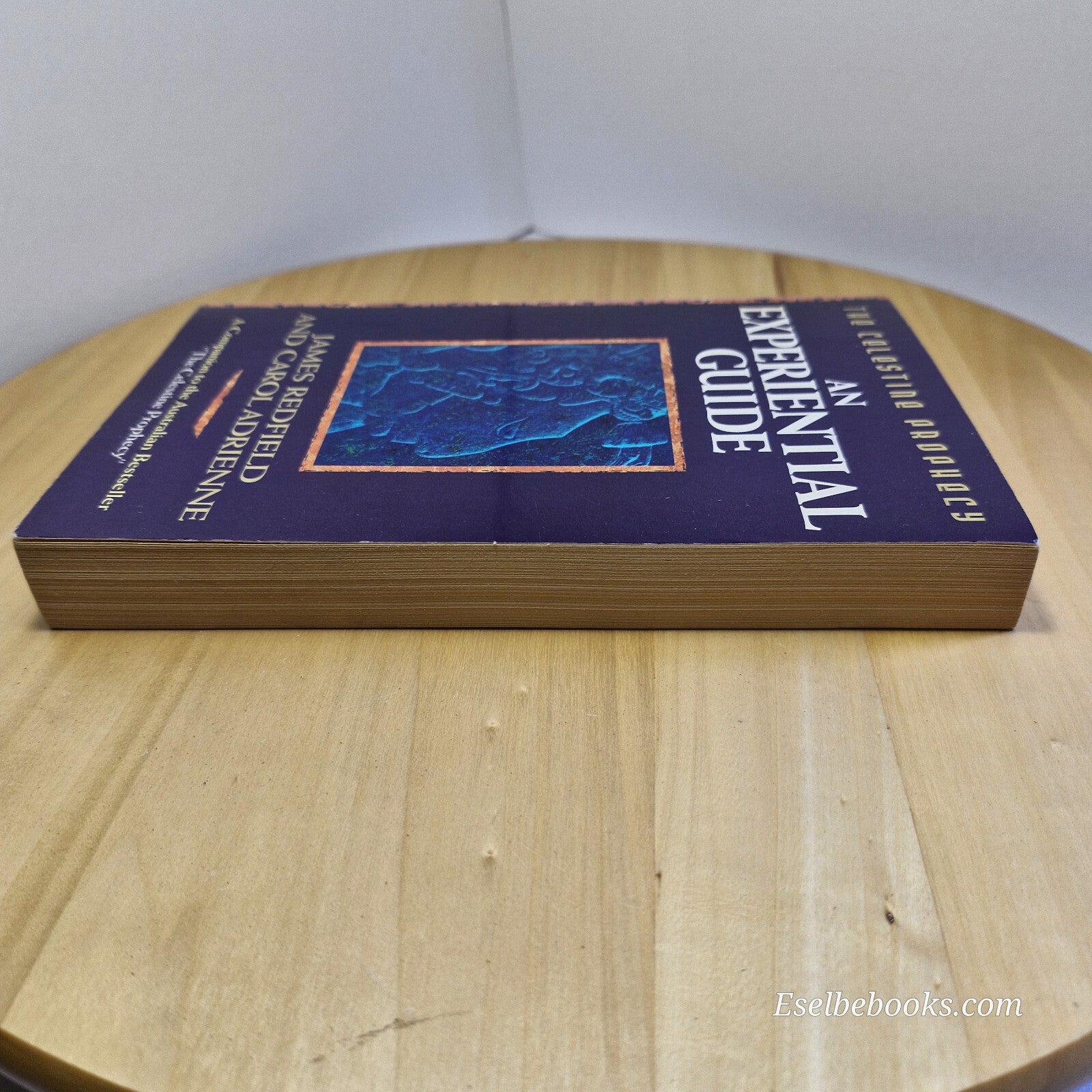 The Celestine Prophecy An Experiential Guide By James Redfield, Carol Adrienn...