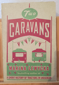 Fiction: Two caravans by Marina Lewycka - paperback