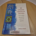 88 Chinese Medicine Secrets  By Angela Hicks · 2010 - paperback