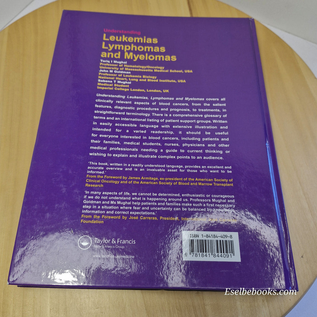 Understanding Leukemias, Lymphomas and Myelomas By Tariq Mughal, John Goldman...