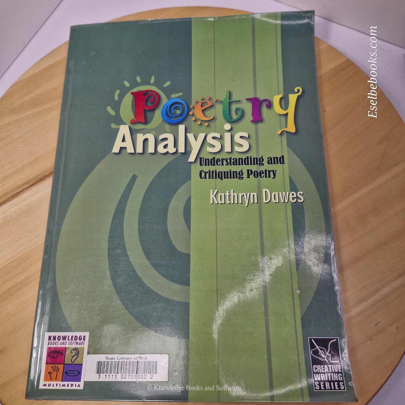 Poetry Analysis Understanding and Critiquing Poetry By Kathryn Dawes · 2004 -...