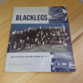 West Australian history: Blacklegs The Scottish Colliery Strike of 1911 By Bi...