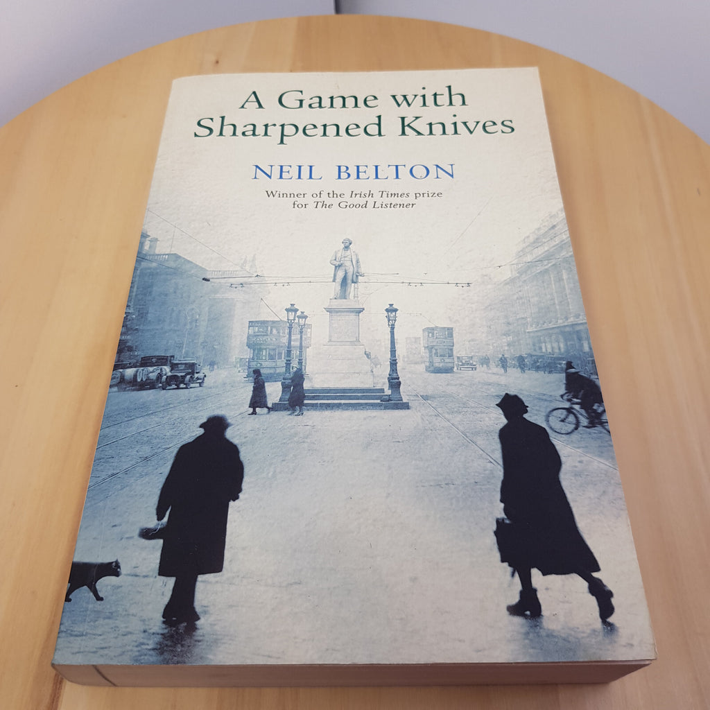 A game with sharpened knives By Neil Belton · 2005 - large paperback