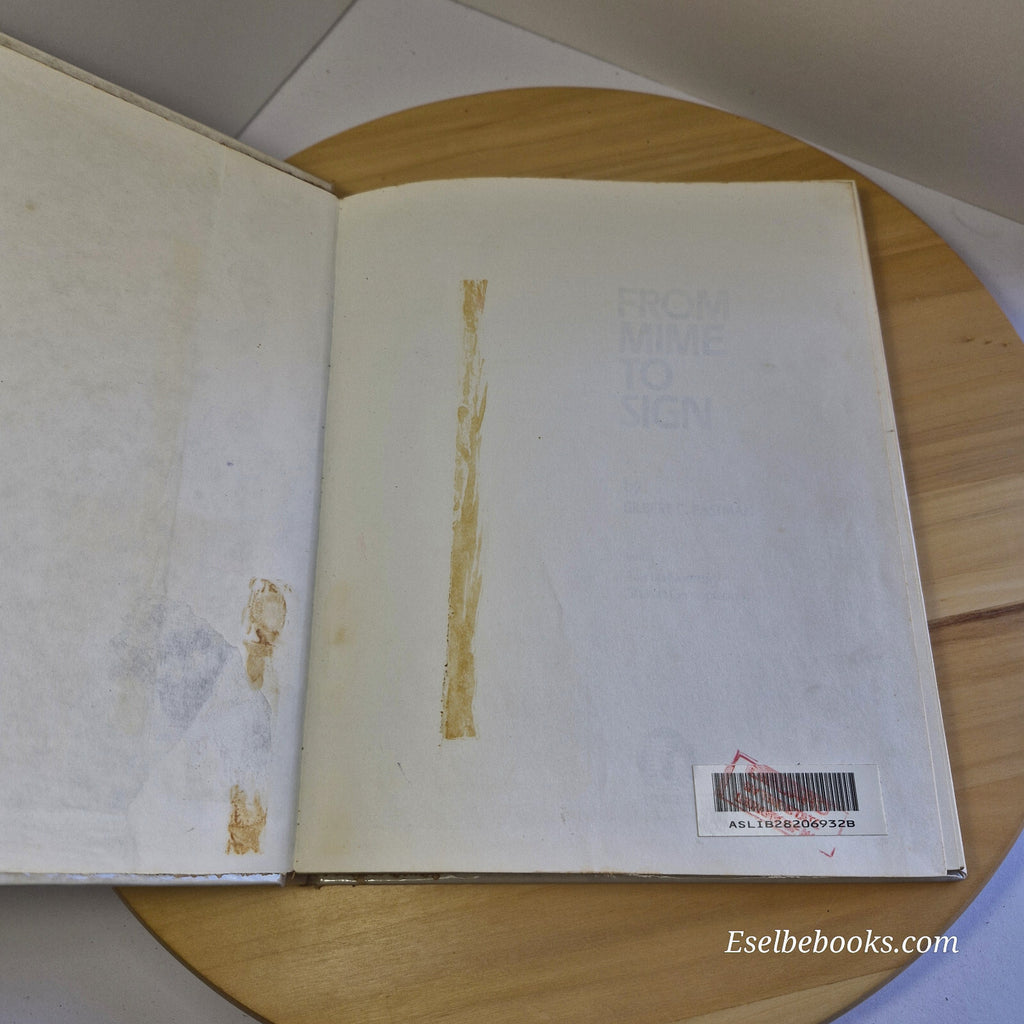 From Mime to Sign By Gilbert C. Eastman, Martin Noretsky, Sharon Censoplano ·...