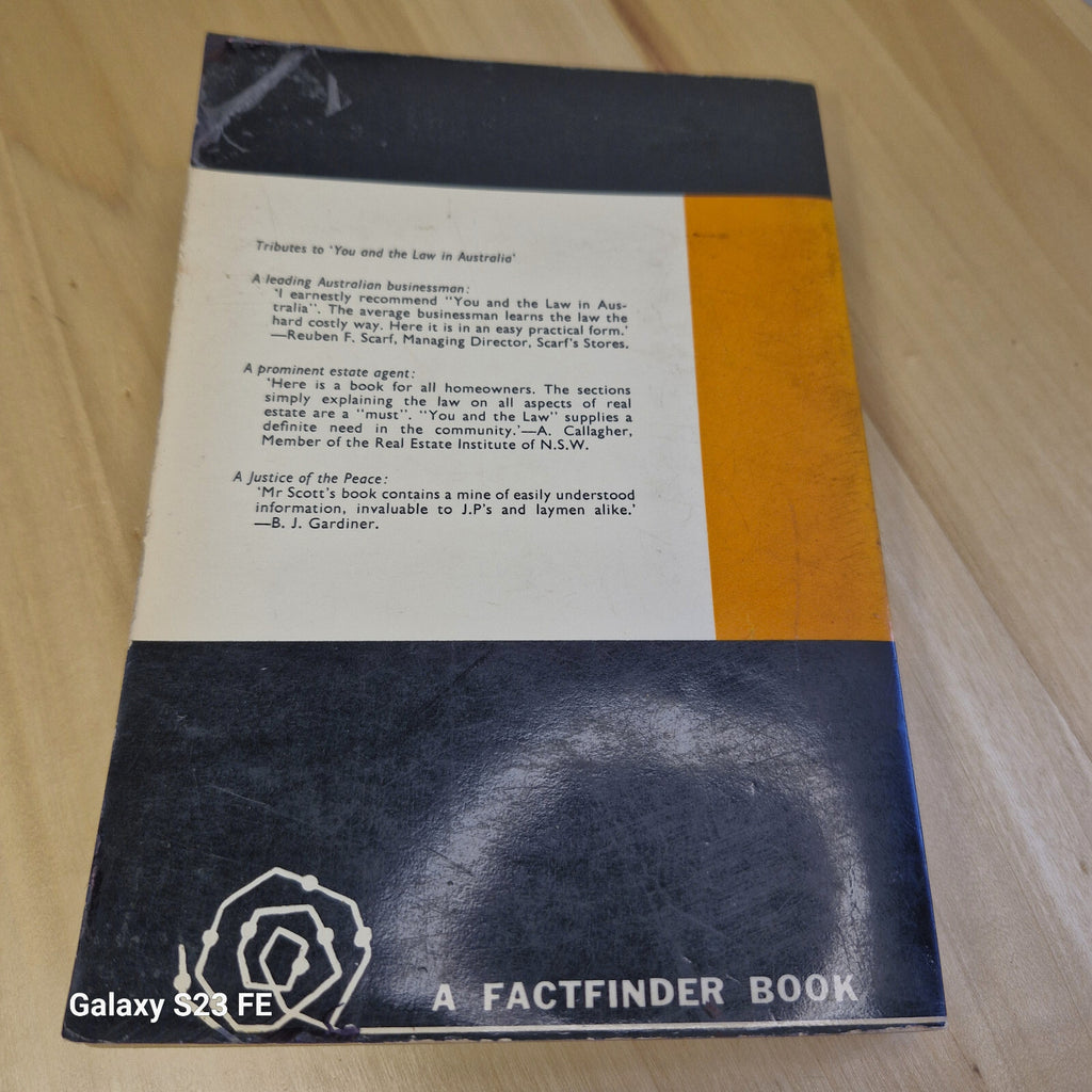 A Factfinder Book: You and the Law in Australia By Otto R. Scott · 1966 - vintag