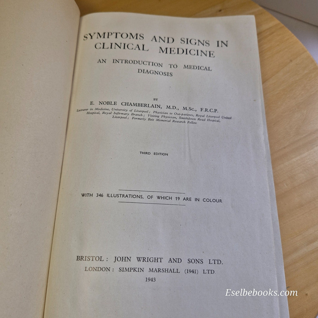 Symptoms and Signs in Clinical Medicine by E. Noble Chamberlain (1949 Hardcover)