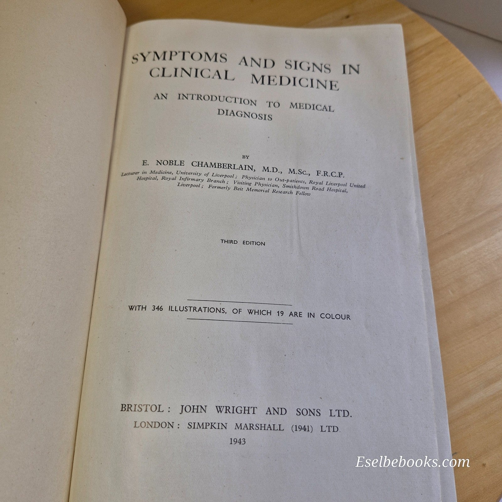Symptoms and Signs in Clinical Medicine by E. Noble Chamberlain (1949 Hardcover)