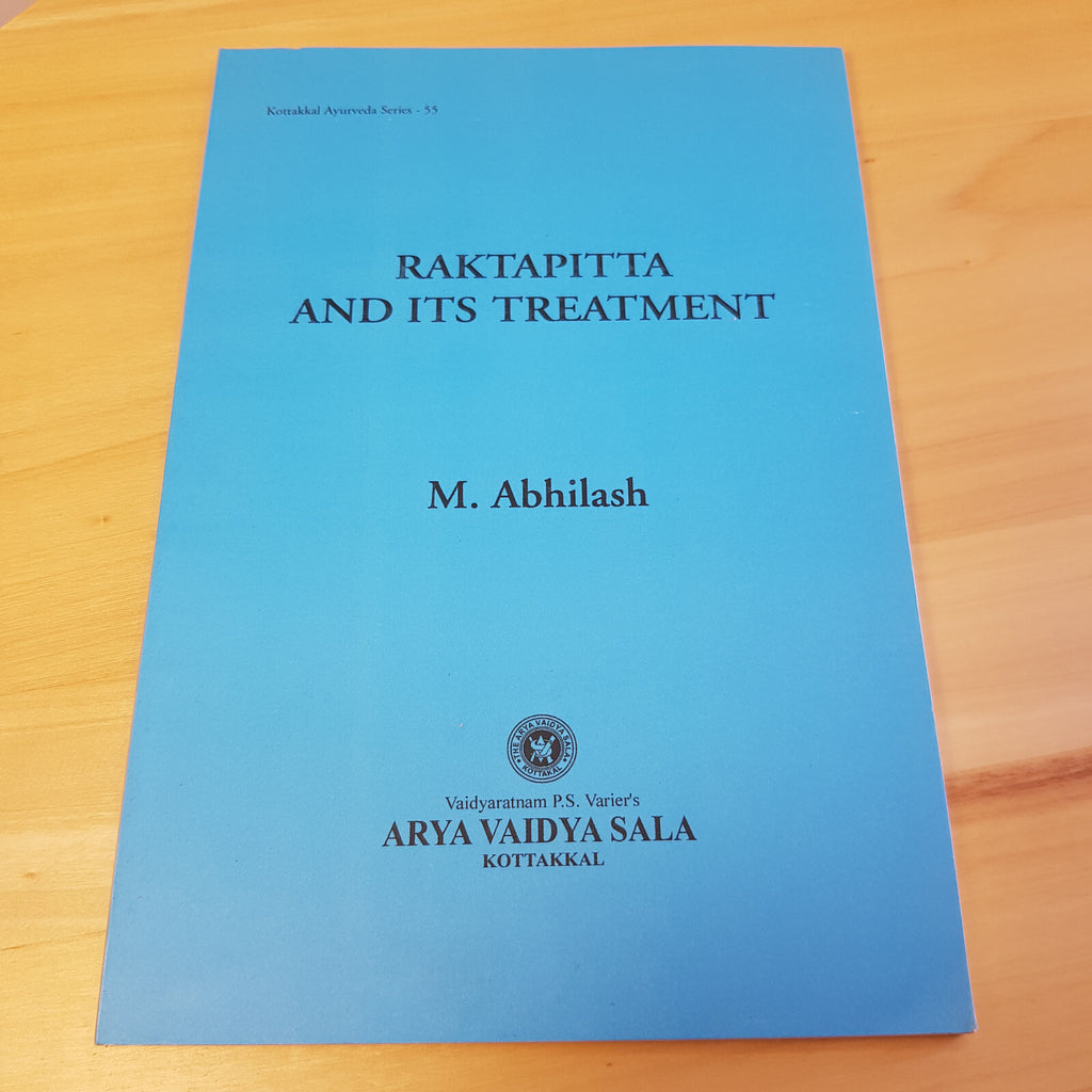 Health: Raktapitta and its treatment by M Abhilash - paperback