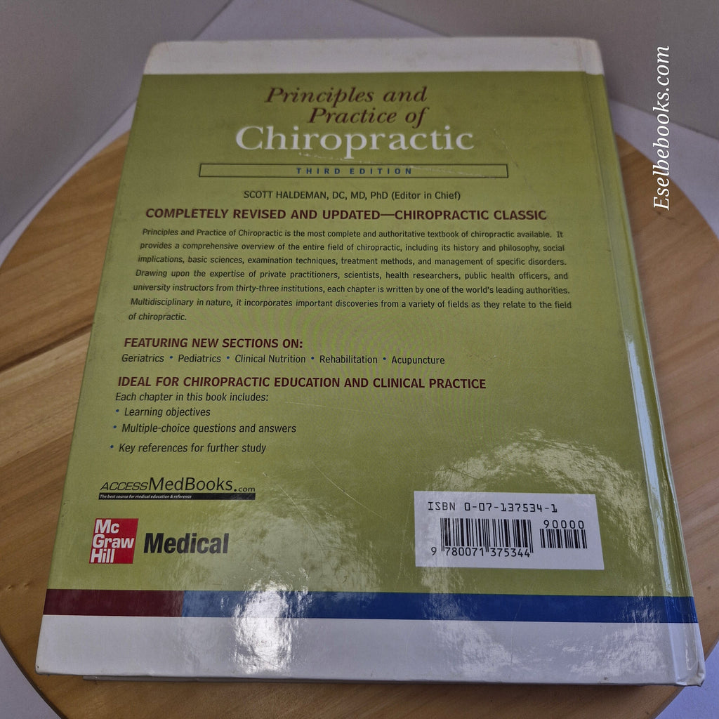 Principles and Practice of Chiropractic, Third Edition 2005 - hardback