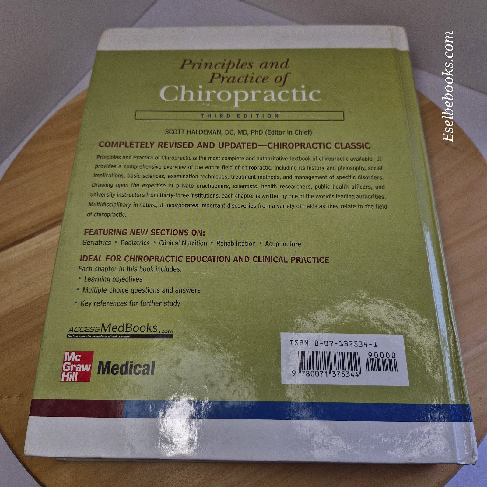 Principles and Practice of Chiropractic, Third Edition 2005 - hardback