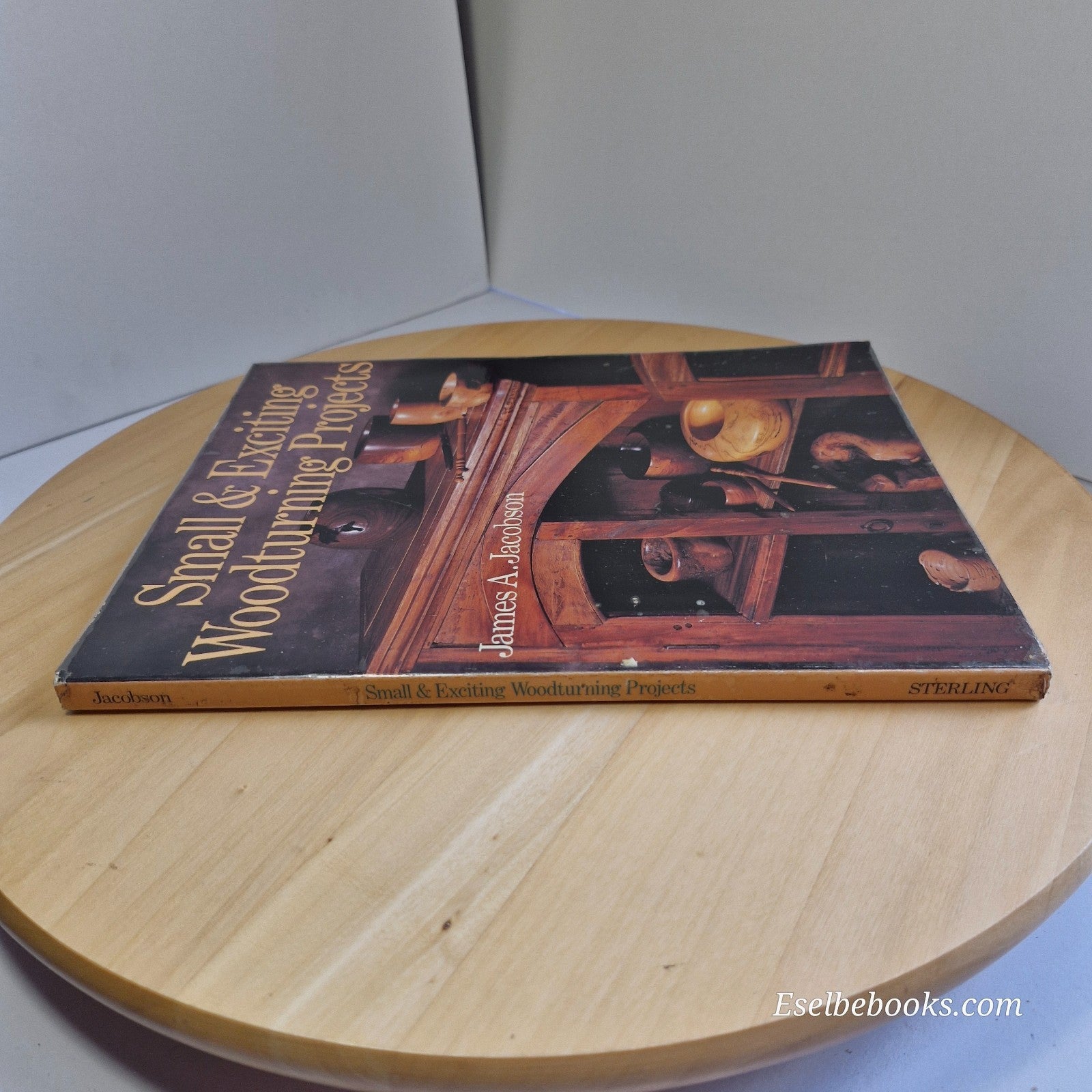 Small and Exciting Woodturning Projects By James A. Jacobson - paperback