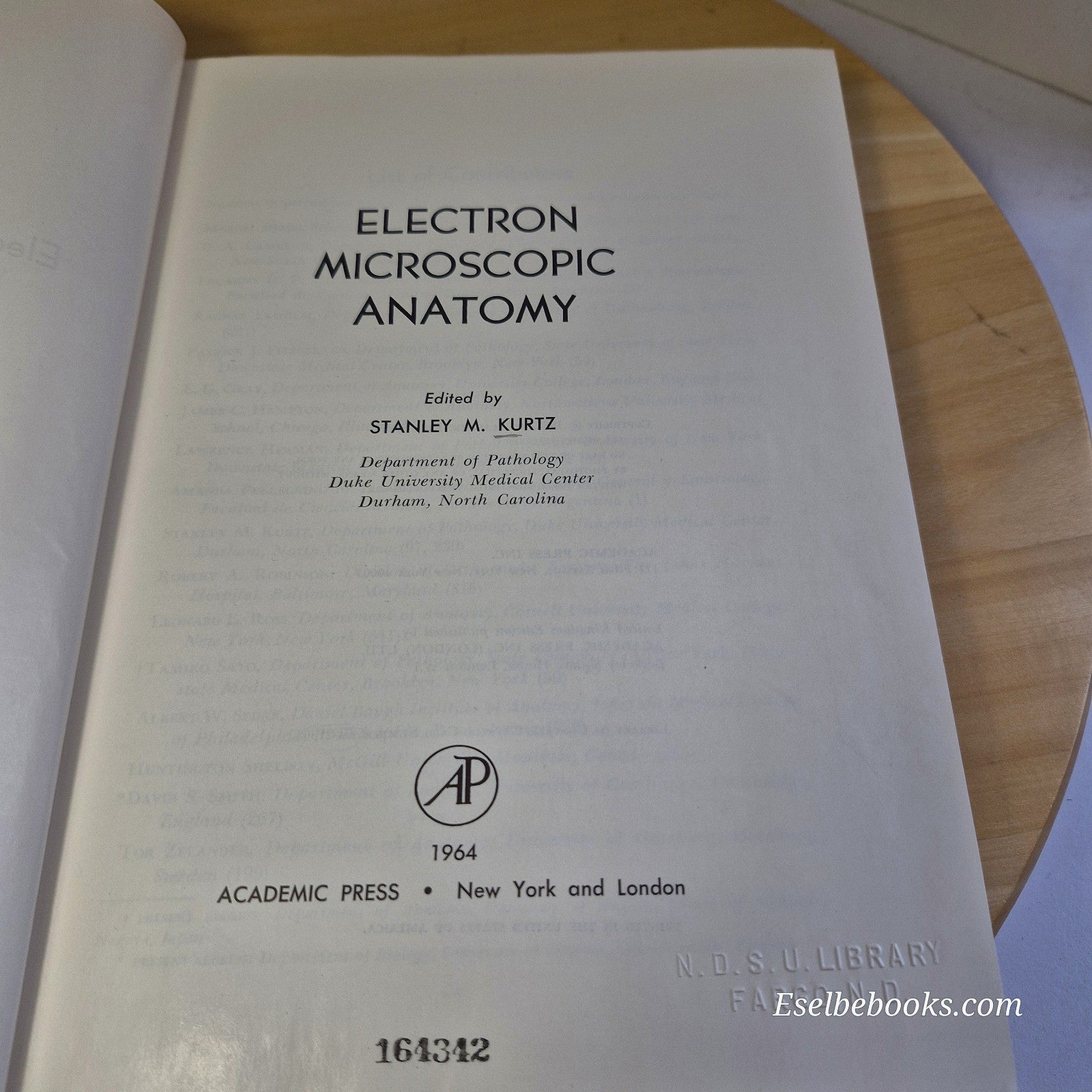 Electron Microscopic Anatomy - edited by Stanley Kurtz - vintage hardback
