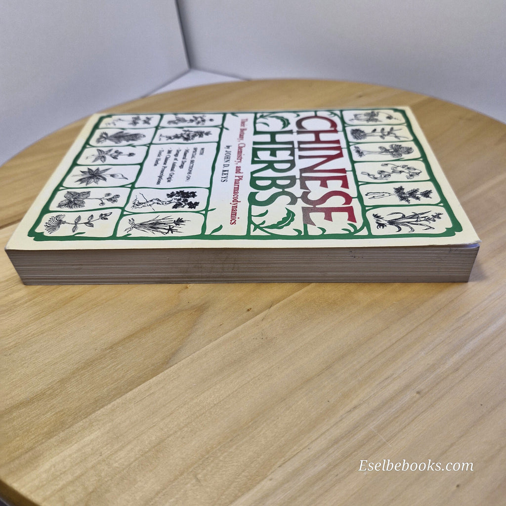 Chinese Herbs By John D. Keys · 2011 - paperback