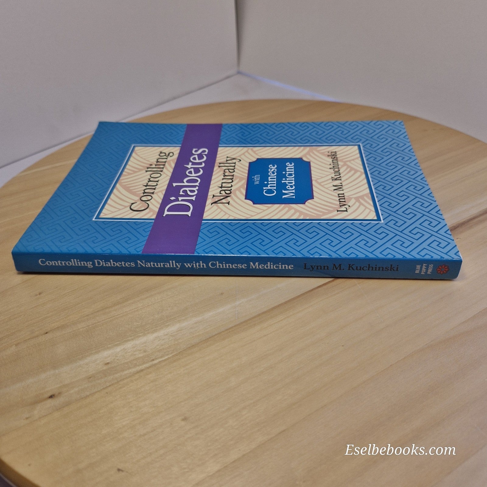 Controlling Diabetes Naturally: With Chinese Medicine by Lynn M Kuchinski - PB