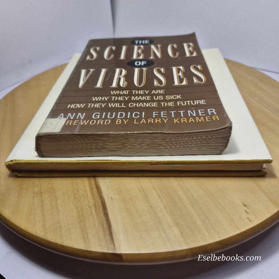Viruses by Arnold J Levine & The science of viruses by A G Fettner - hb/pb