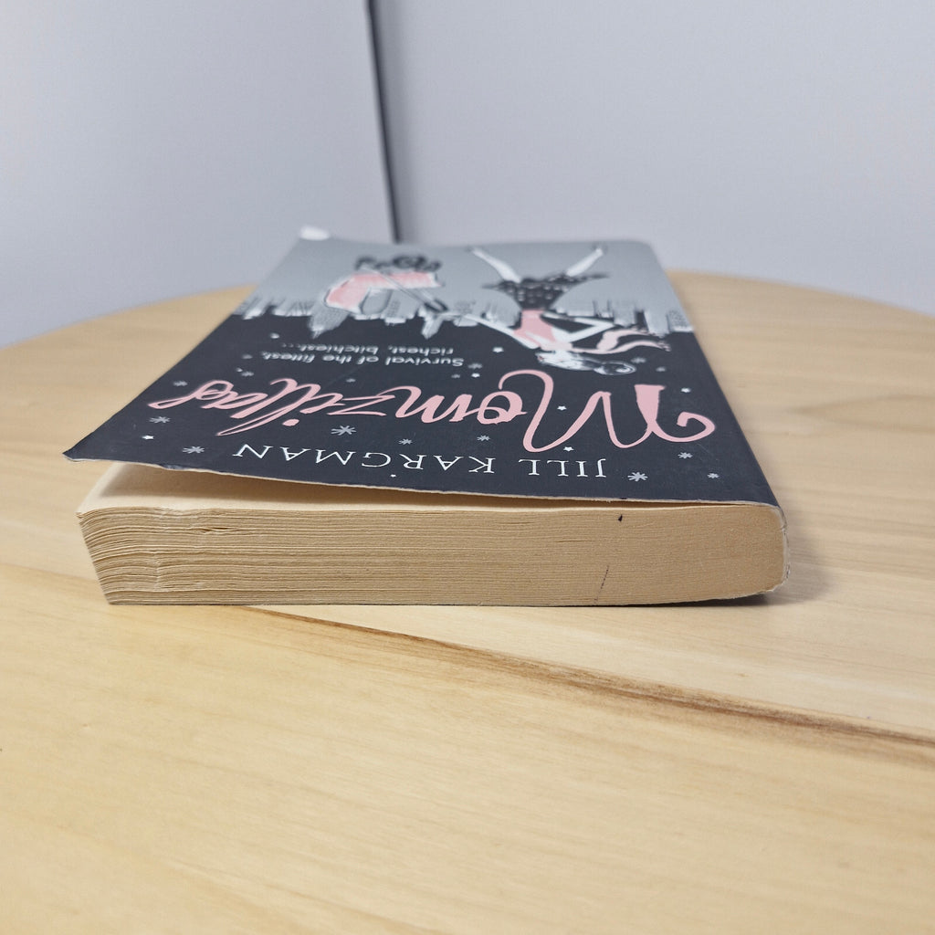 General fiction: Momzillas By Jill Kargman · 2007 - paperback