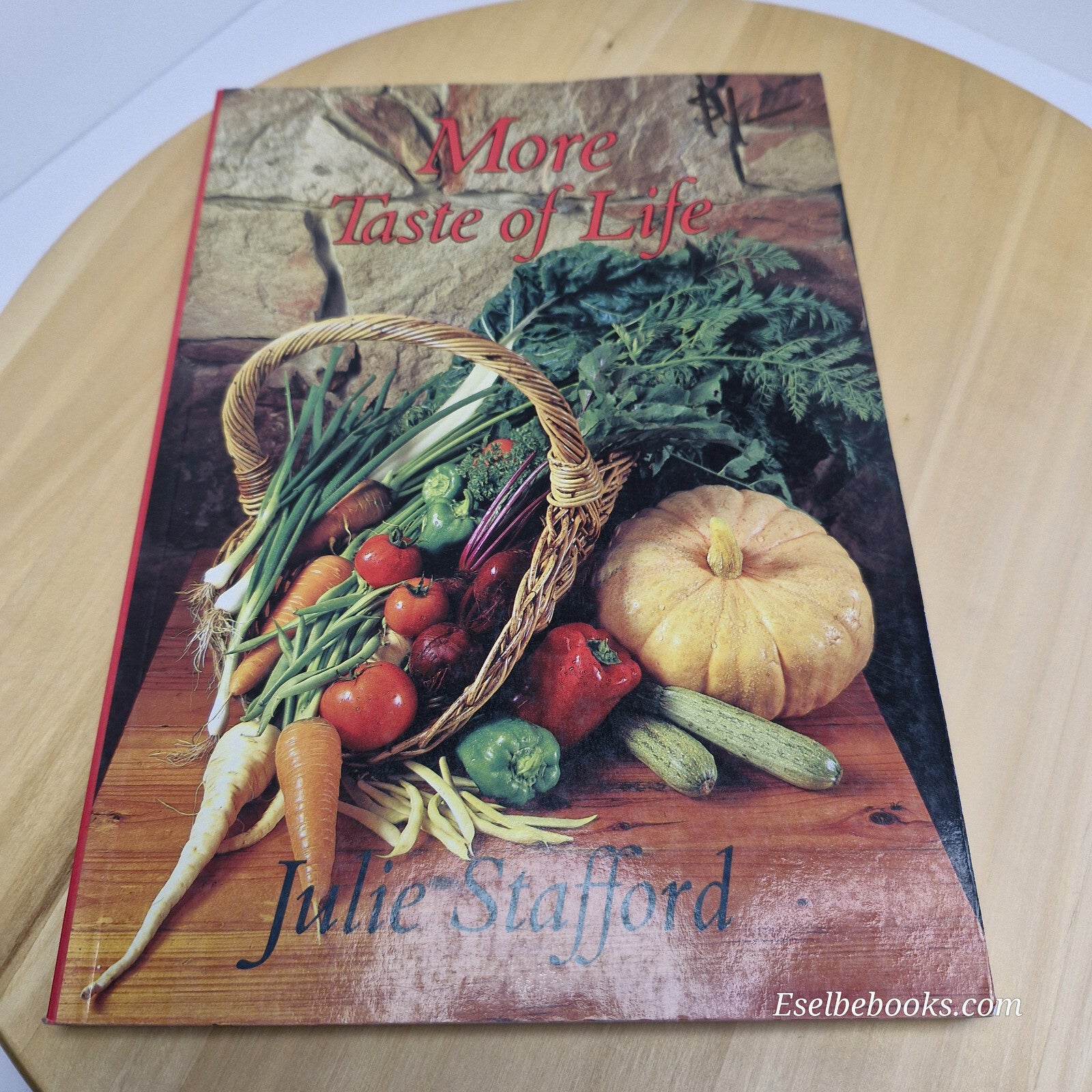 2 x Julie Stafford cookbooks - Taste of life; More Taste of life - paperbacks