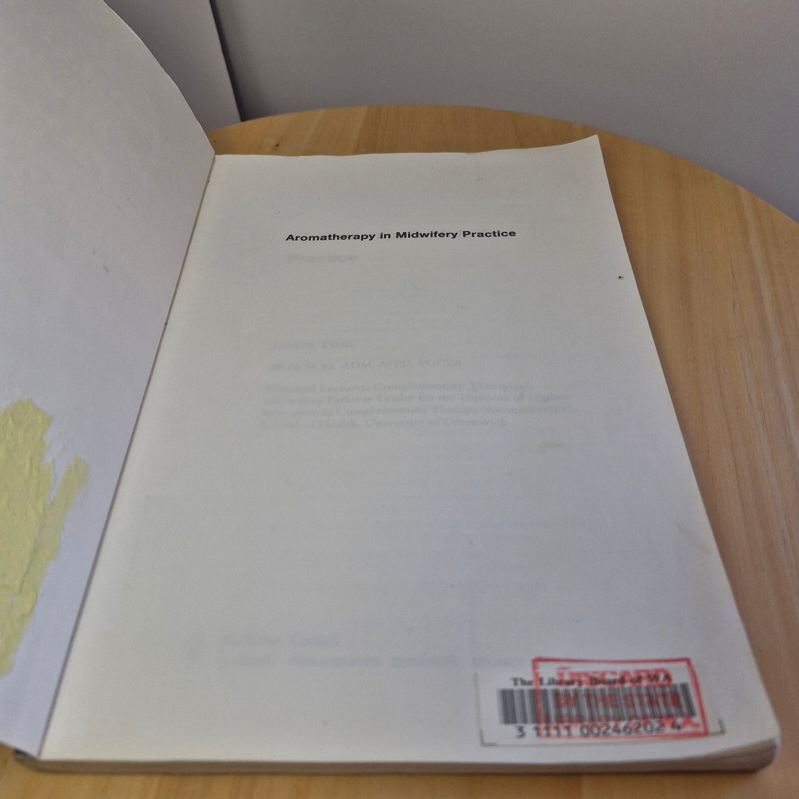 Health: Aromatherapy in Midwifery Practice By Denise Tiran · 1996 - vintage p...