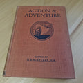 Vintage hardback: Action & adventure - Edited by N B McKellar MA - hardback