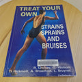 Treat Your Own Strains, Sprains and Bruises By Lindsay Watson · 1994 - paperback