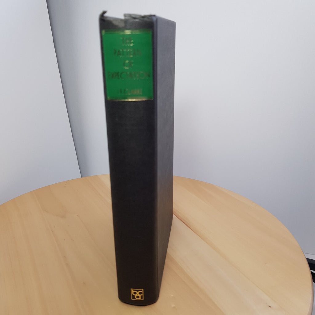 The Pattern of Expectation 1644-2001 By I F Clarke · 1979 - hardback NO dustj...