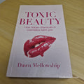 Toxic Beauty By Dawn Mellowship · 2009 - paperback