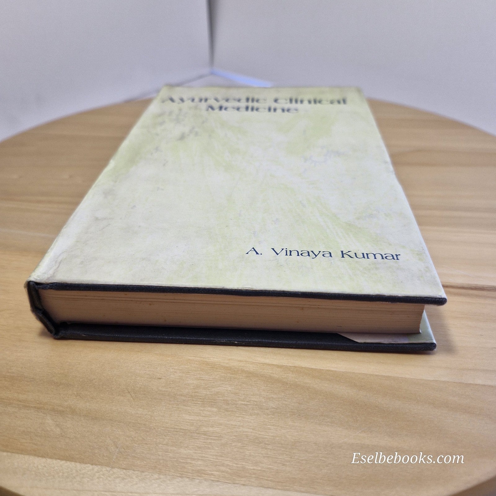 Ayurvedic Clinical Medicine Volume 2 By Atmakuri Vinaya Kumar · 1997 - hardback
