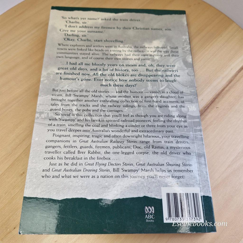All Aboard Tales Of Australian Railways & Great Australian Railway Stories Books