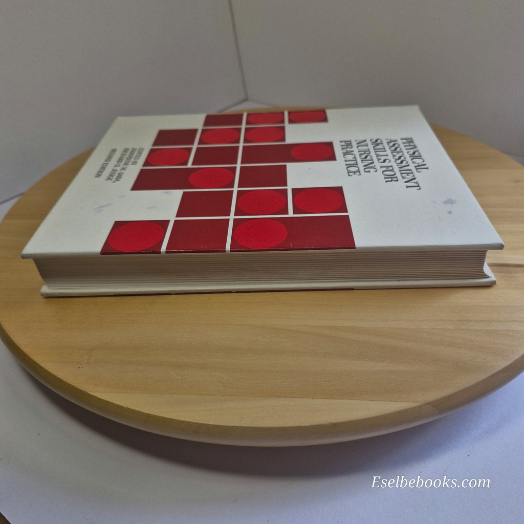 Physical Assessment Skills for Nursing Practice by Josephine M Sana & Richard...