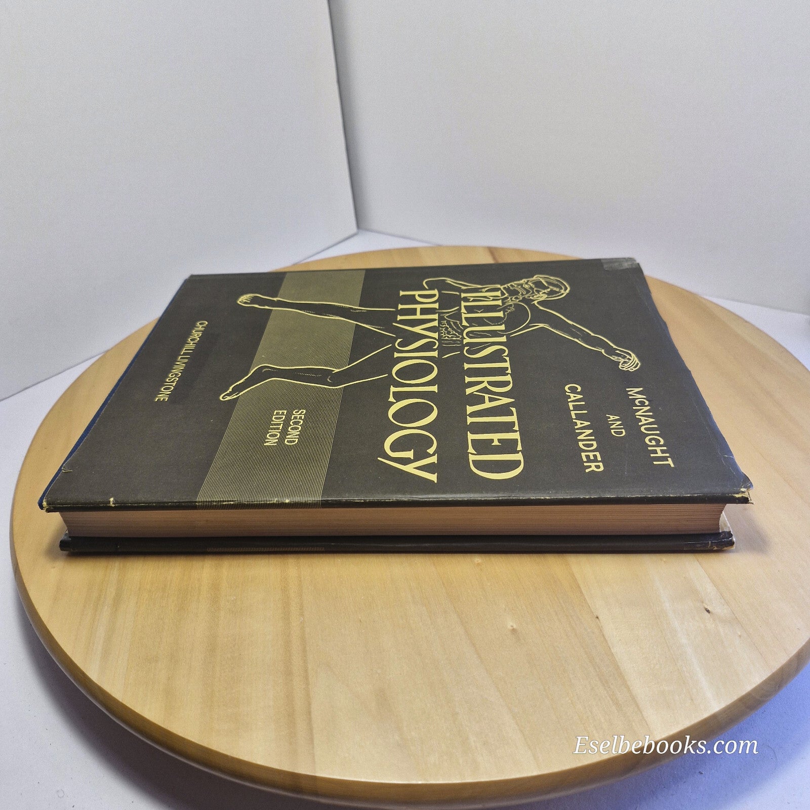 Science: Illustrated Physiology and the Companion to Illustrated Physiology B...