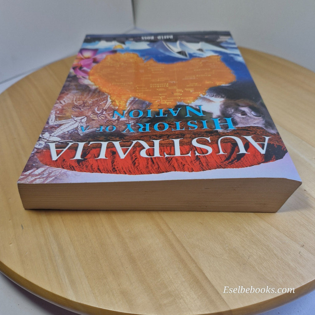 Australia: History Of A Nation by David Ross 2008 - Paperback